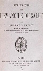 Réflexions sur l'évangile du Salut de Ménégoz