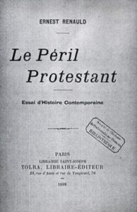 Le Péril protestant d'Ernest Renauld