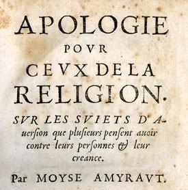 Apologie pour ceux de la religion (1647) par Moyse Amirault (1596-1664) (2)