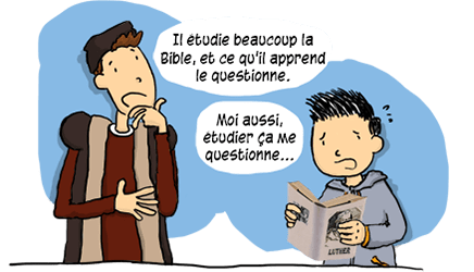 Luther étudie beaucoup la Bible